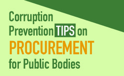 Corruption Prevention Tips on Procurement for Public Bodies