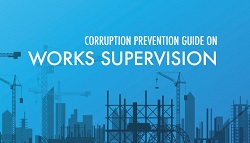  Brief Description of the Corruption Prevention Guide on Works Supervision